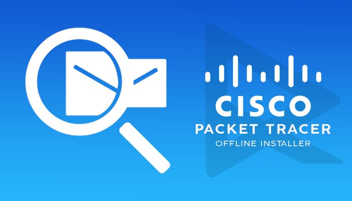 download cisco packet tracer 7.0